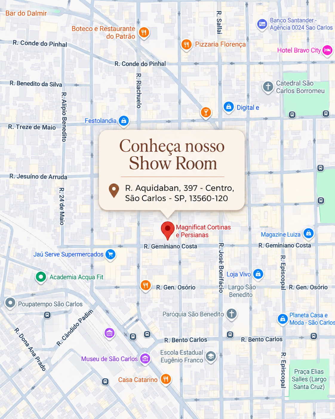 Mapa do Showroom Magnificat na Rua Aquidaban, 397